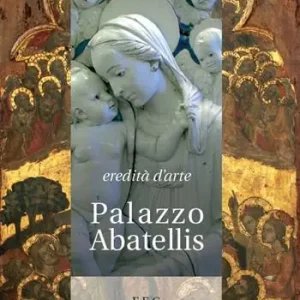 Compra Oggi Stesso Eredità d‘arte. Palazzo Abatellis