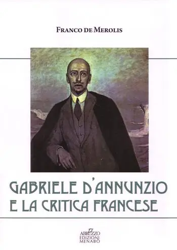 Gabriele D‘Annunzio e la critica francese Offerta Del Giorno