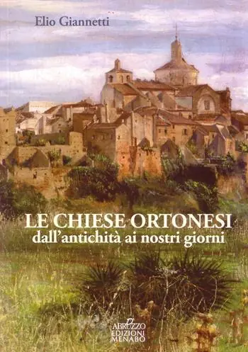 Le chiese ortonesi dall‘antichità ai nostri giorni Spedizione Espresso