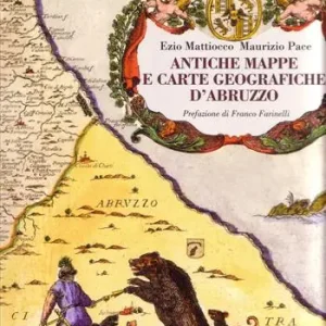 Antiche mappe e carte geografiche d‘Abruzzo Affare