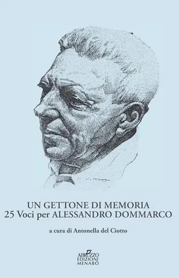 Occasione Un gettone di memoria. 25 voci per Alessandro Dommarco