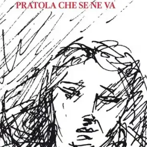 Vendita Finale Pratola che se ne va. Storie, tradizioni e personaggi di Pratola Peligna tra Otto e Novecento