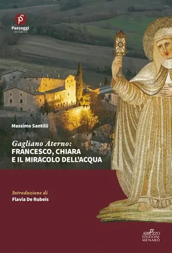 Gagliano Aterno Francesco, Chiara e il miracolo dell‘acqua Saldi