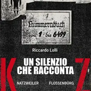 Offerta Speciale Un silenzio che racconta. Natzweiler Flossenburg