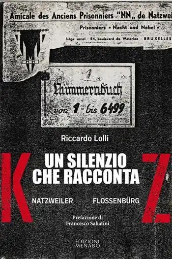 Offerta Speciale Un silenzio che racconta. Natzweiler Flossenburg