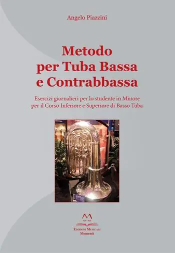 Occasione Imperdibile Metodo per tuba bassa e contrabbassa. Esercizi giornalieri per lo studente in Minore per il corso inferiore e superiore di basso tuba