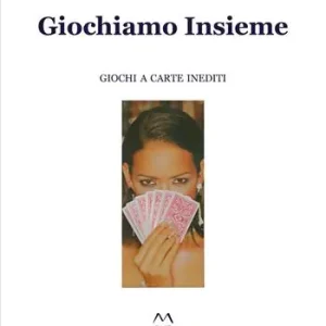 Economico Giochiamo insieme. Giochi a carte inediti