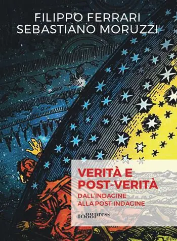 Nuova Collezione Verità e post-verità. Dall‘indagine alla post-indagine