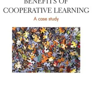 Bestseller Benefits of Cooperative Learning. A case study