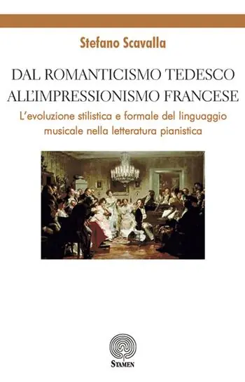 Vendita Finale Dal Romanticismo tedesco all‘Impressionismo francese. L‘evoluzione stilistica e formale del linguaggio musicale nella letteratura pianistica
