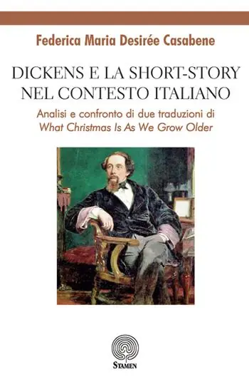 Promozione Esclusiva Dickens e la short-story nel contesto italiano. Analisi e confronto di due traduzioni di «What Christmas is as we grow older»