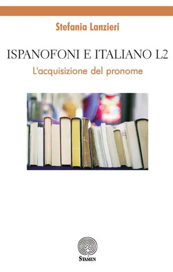 Direttamente Dal Produttore Ispanofoni e italiano L2. L’acquisizione del pronome
