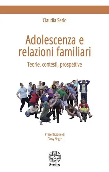 Offerta Del Giorno Adolescenza e relazioni familiari. Teorie, contesti, prospettive