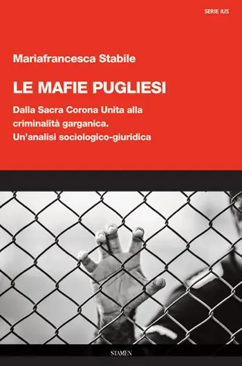 Offerta Le mafie pugliesi. Dalla Sacra Corona Unita alla criminalità garganica. Un’analisi sociologico-giuridica