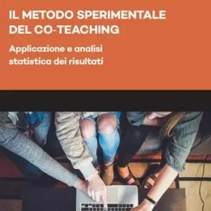 Il metodo sperimentale del co-teaching. Applicazione e analisi statistica dei risultati Occasione Imperdibile