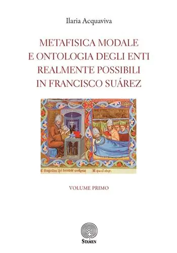 Metafisica modale e ontologia degli enti realmente possibili in Francisco Suárez Spedizione Espresso