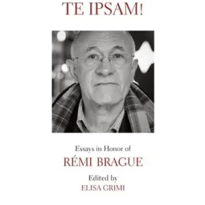 Europa cura te ipsam! Essays in honor of Rémi Brague Offerta