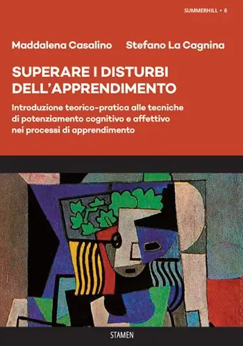 Superare i disturbi dell‘apprendimento. Introduzione teorico-pratica alle tecniche di potenziamento cognitivo e affettivo nei processi di apprendimento Acquista Ora