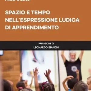 Offerta Spazio e tempo nell‘espressione ludica di apprendimento