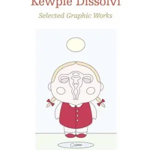Economico Kewpie Dissolvi. Selected graphic works. Ediz. illustrata