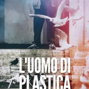 Scelto Dai Clienti L‘uomo di plastica