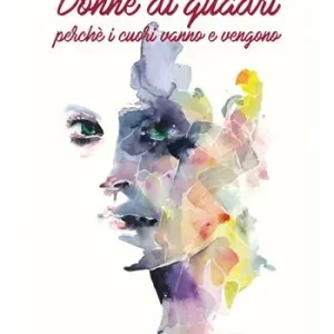 Donne di quadri. Perché i cuori vanno e vengono Spedizione Espresso