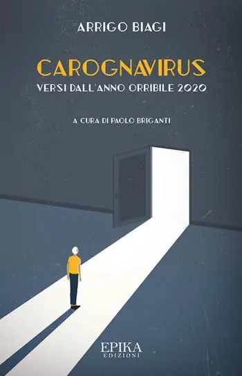 Carognavirus. Versi dall‘anno orribile 2020 Compra Oggi Stesso