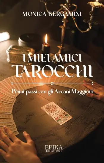 Prezzo Di Fabbrica I miei amici Tarocchi. Primi passi con gli Arcani Maggiori