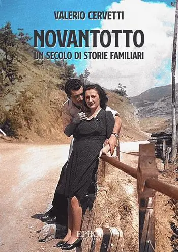 Novantotto. Un secolo di storie familiari Scelto Dai Clienti