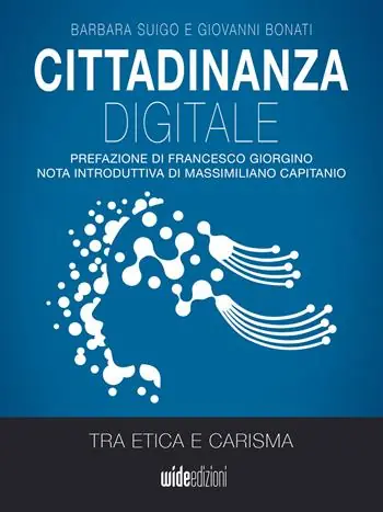 Cittadinanza digitale. Tra etica e carisma Esclusivo