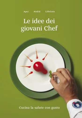 Le idee dei giovani chef. Cucina la salute con gusto Offerta Speciale