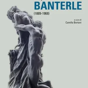 Occasione Imperdibile Ruperto Banterle (1889-1968). Ediz. illustrata