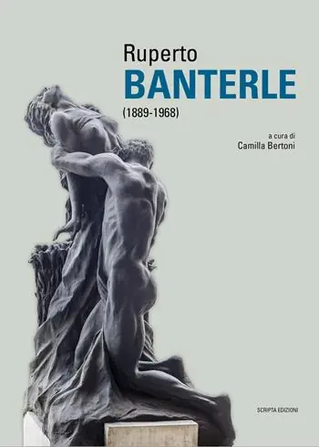Occasione Imperdibile Ruperto Banterle (1889-1968). Ediz. illustrata