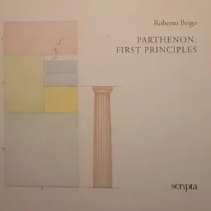 Offerta Speciale Parthenon first principles. Ediz. italiana e inglese