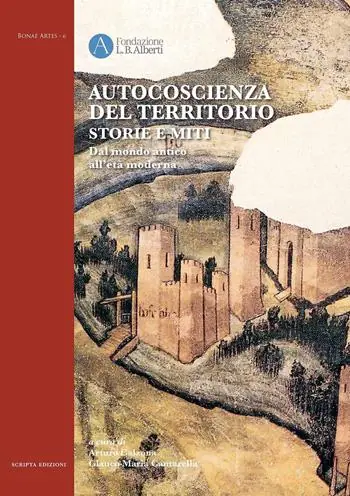 Autocoscienza del territorio. Storie e miti. Dal mondo antico all‘età moderna Compra Oggi Stesso