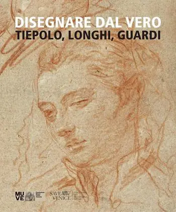 Offerta Disegnare dal vero. Tiepolo, Longhi, Guardi. Ediz. illustrata