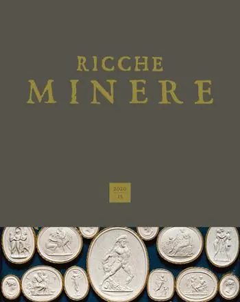 Offerta Del Giorno Ricche minere. Rivista semestrale di storia dell‘arte (2020). Vol. 13