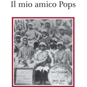 Il mio amico Pops Scelto Dai Clienti