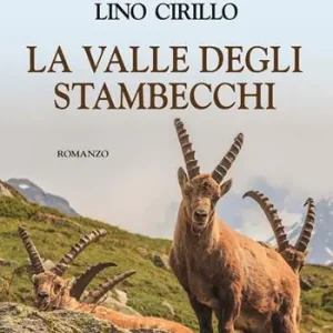 La valle degli stambecchi Promozione Esclusiva