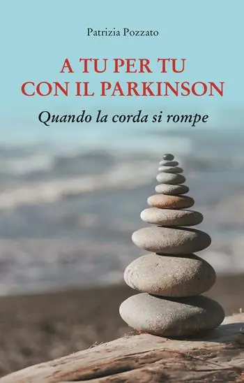 A tu per tu con il Parkinson. Quando la corda si rompe Acquista Ora