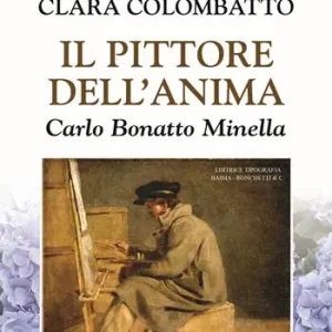 Il pittore dell‘anima. Carlo Bonatto Minella Spedizione Espresso