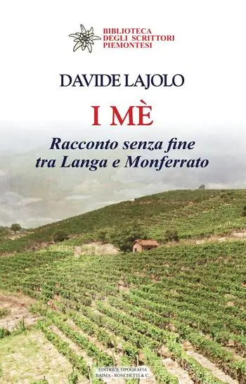 Saldi I mè. Racconto senza fine tra Langa e Monferrato