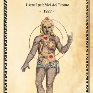 Consegna Rapida Chakra. I sensi psichici dell‘uomo