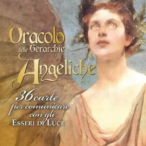 Oracolo delle gerarchie angeliche. 36 carte per comunicare con gli esseri di luce. Con 36 Carte Soddisfatti O Rimborsati