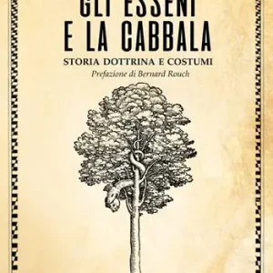Gli Esseni e la Cabala. Storia dottrina e costumi Promo Stagionale