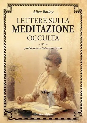 Solo Oggi Lettere sulla meditazione occulta