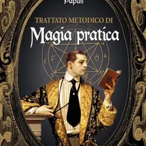 Trattato metodico di magia pratica Prezzo Ridotto