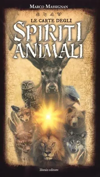 Le carte degli spiriti animali. Con 78 Carte Offerta