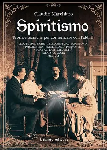 Consegna Rapida Spiritismo. Teoria e tecniche per comunicare con l‘aldilà