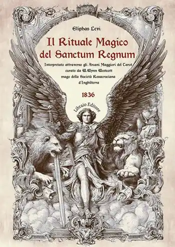Promo Stagionale Il rituale magico del «Sanctum regnum». Interpretato attraverso gli Arcani Maggiori del Tarot